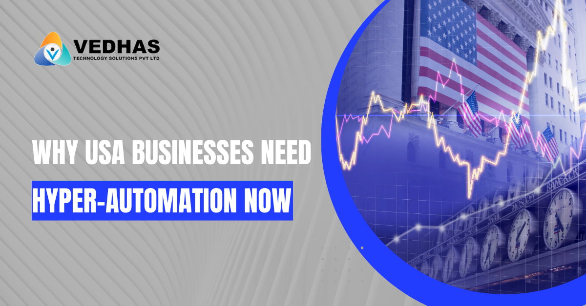 Why USA Businesses Need Hyper-Automation Now