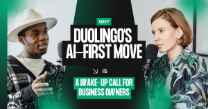 Why Duolingo's AI-First Move Is a Wake-Up Call for Business Owners